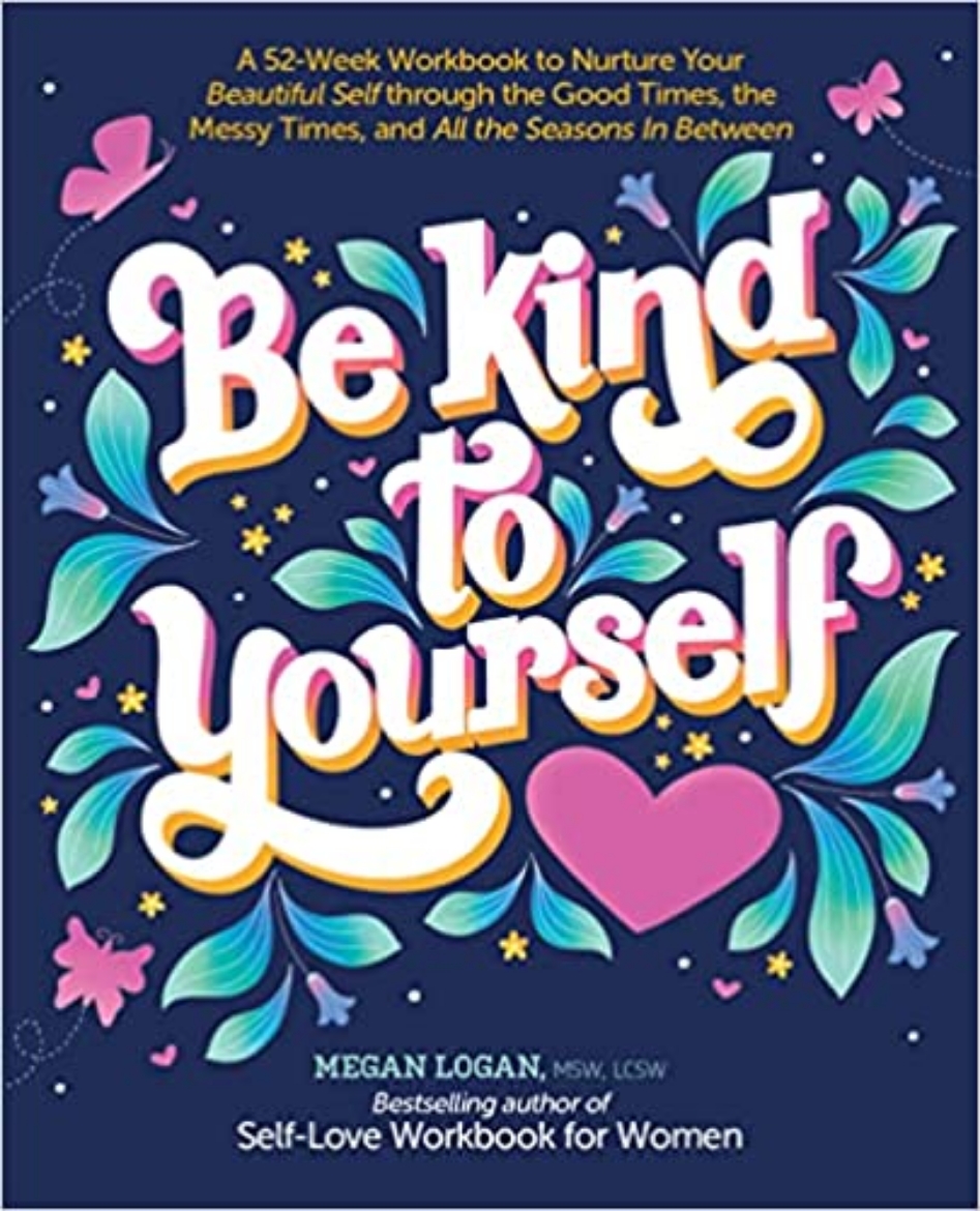 Picture of Be Kind to Yourself