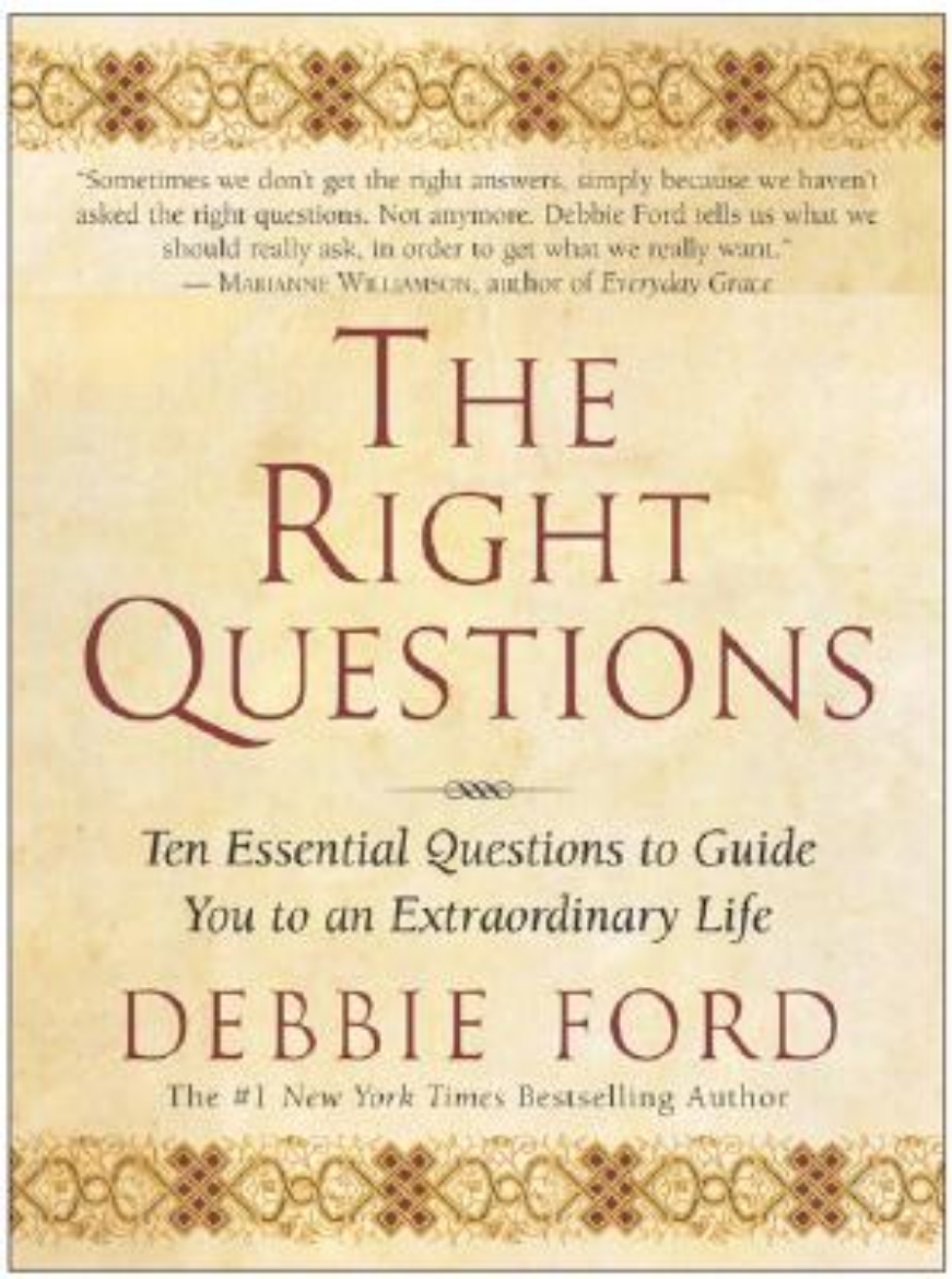 Picture of Right questions - ten essential questions to guide you to an extraordinary