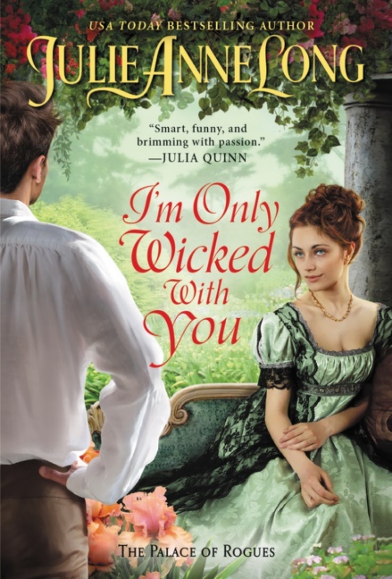 Picture of I'm Only Wicked with You  (Palace of Rogues #3)