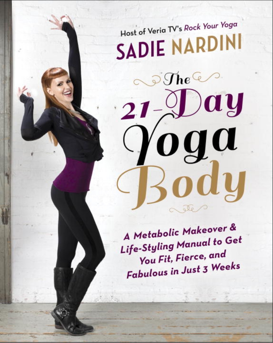 Picture of 21-day yoga body - a metabolic makeover and life-styling manual to get you