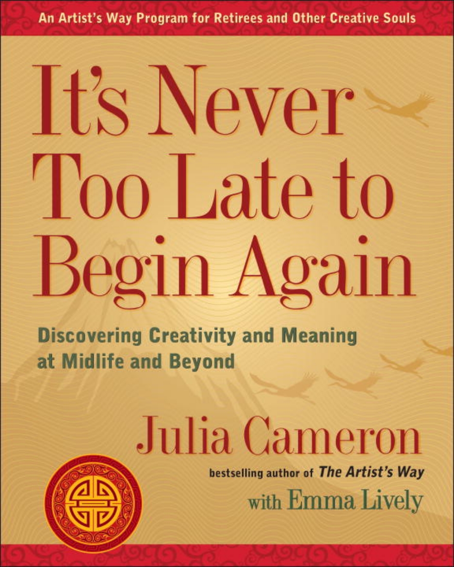 Picture of It's Never Too Late to Begin Again