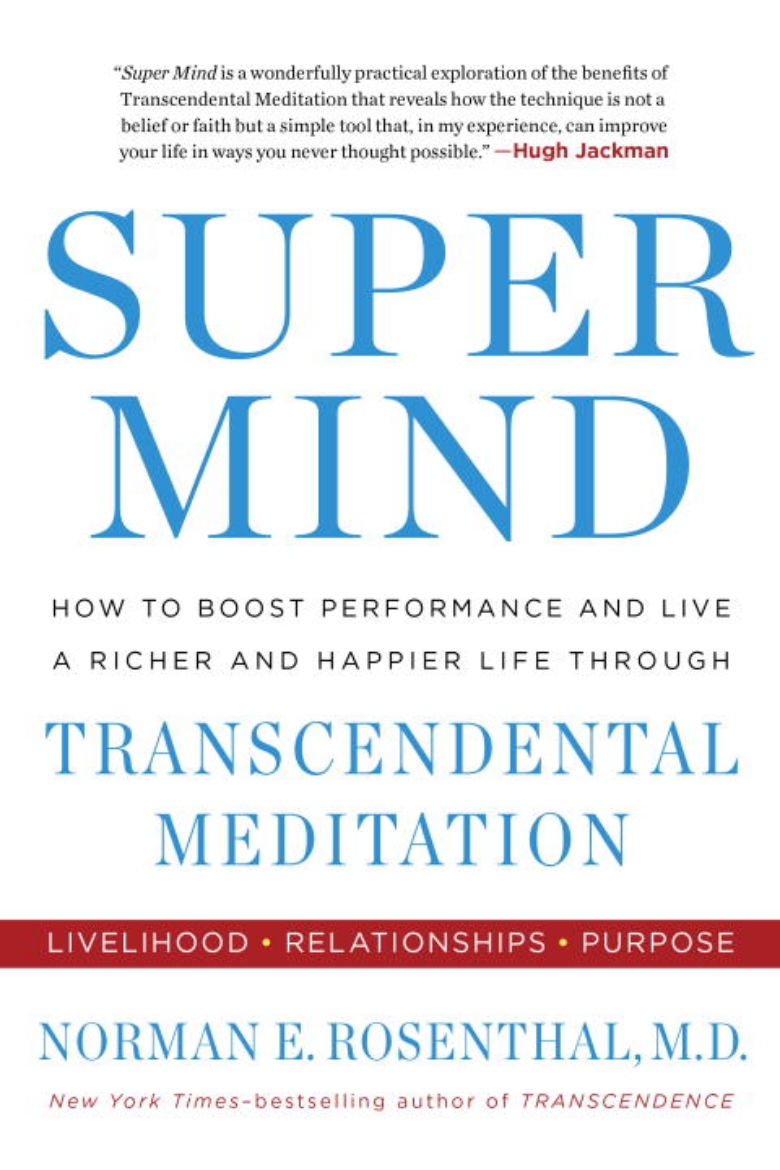 Picture of Super mind - how to boost performance and live a richer and happier life th