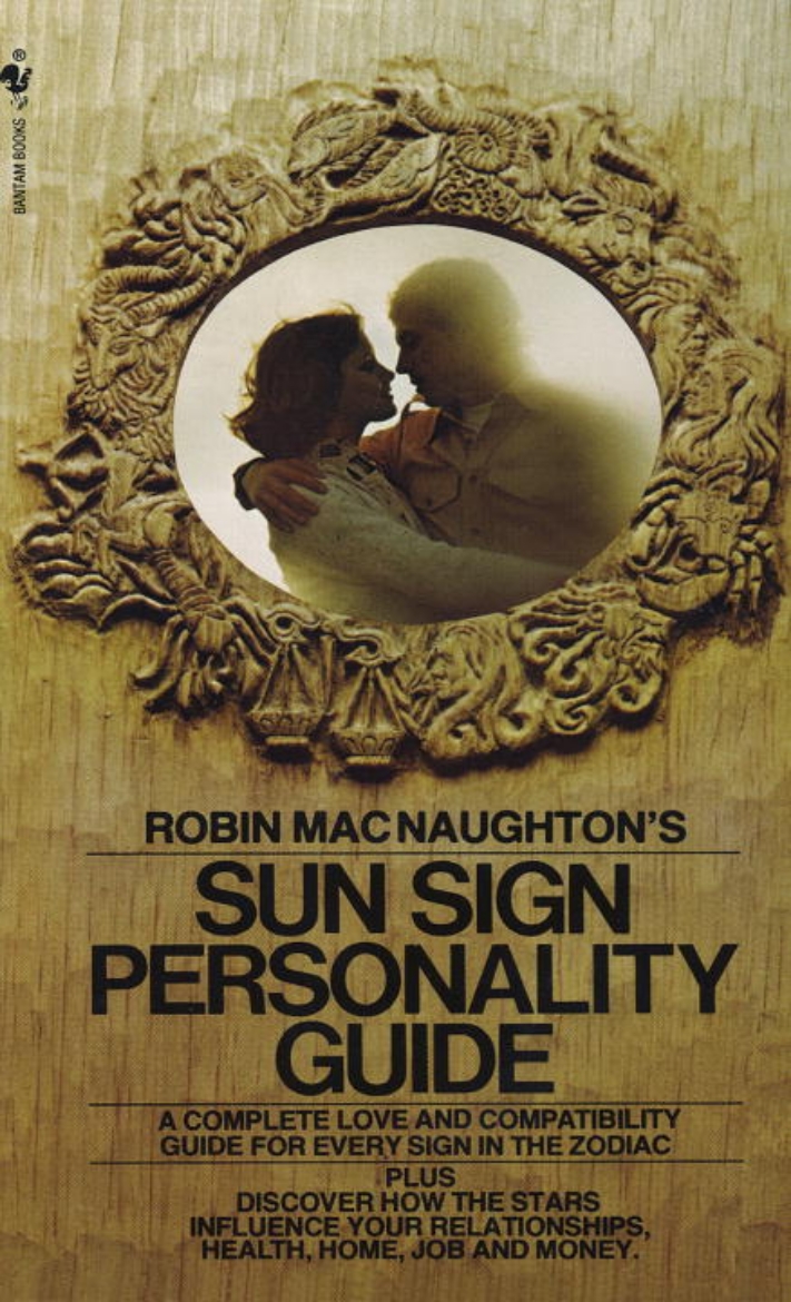 Picture of Robin MacNaughton's Sun Sign Personality Guide