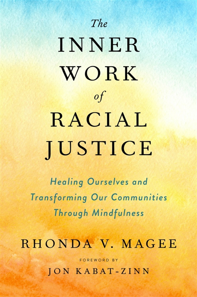 Picture of Inner Work Of Racial Justice