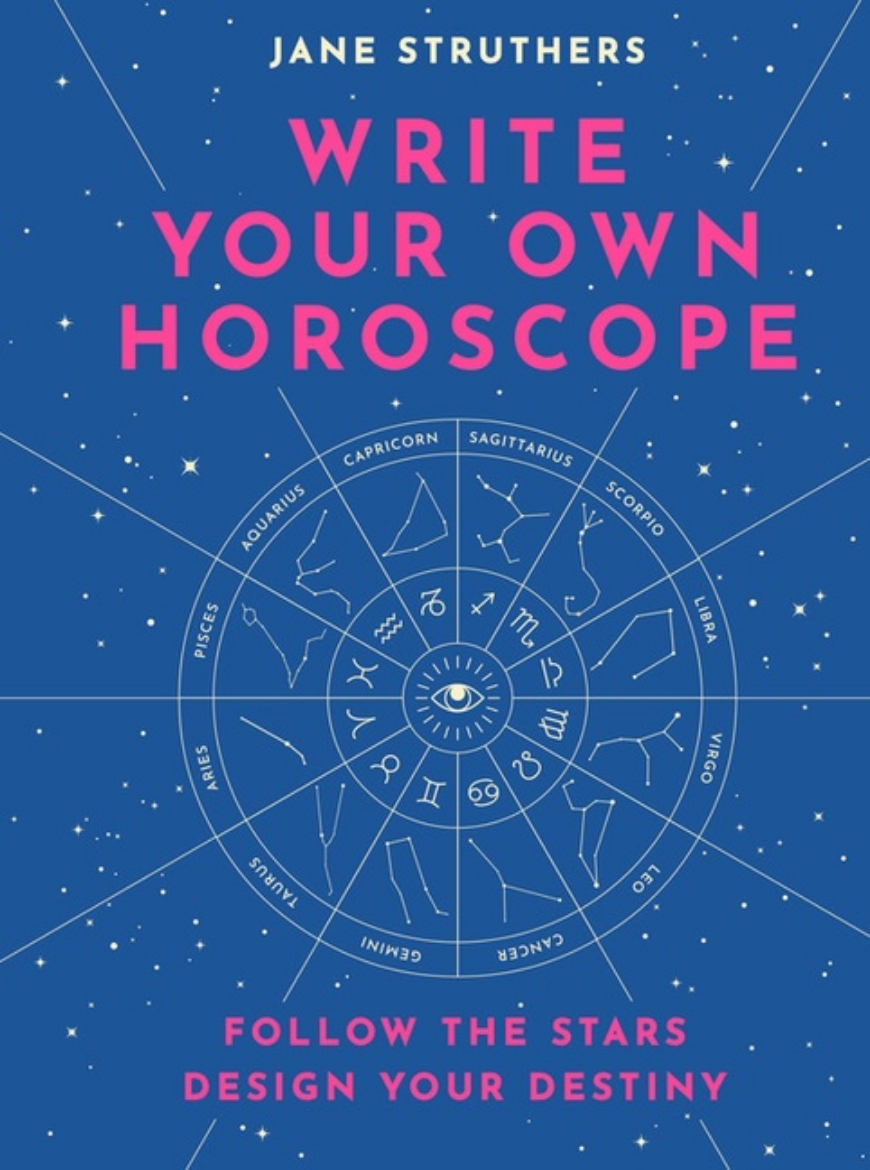 Picture of Write Your Own Horoscope