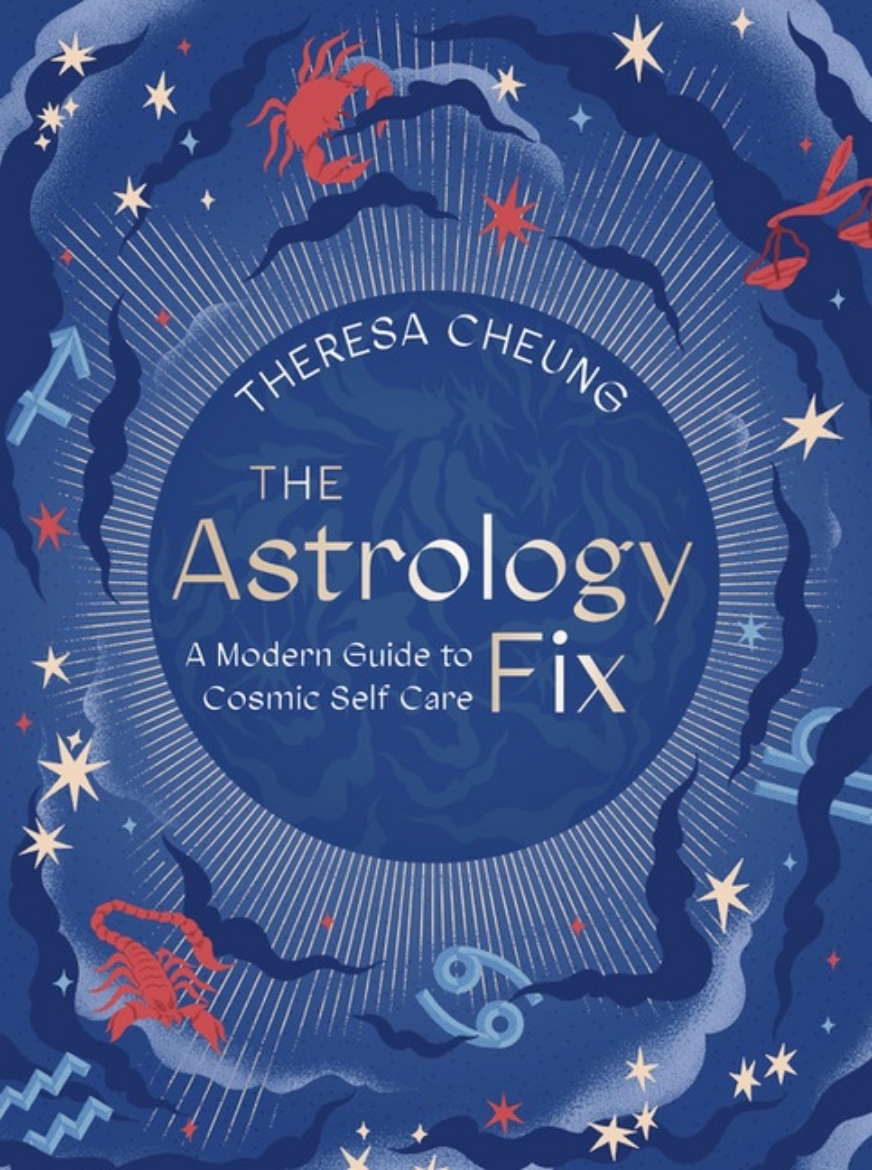 Picture of Astrology Fix : A Modern Guide to Cosmic Self Care