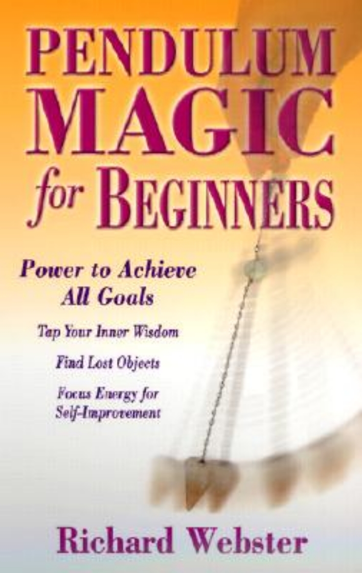 Picture of Pendulum magic for beginners - power to achieve all goals