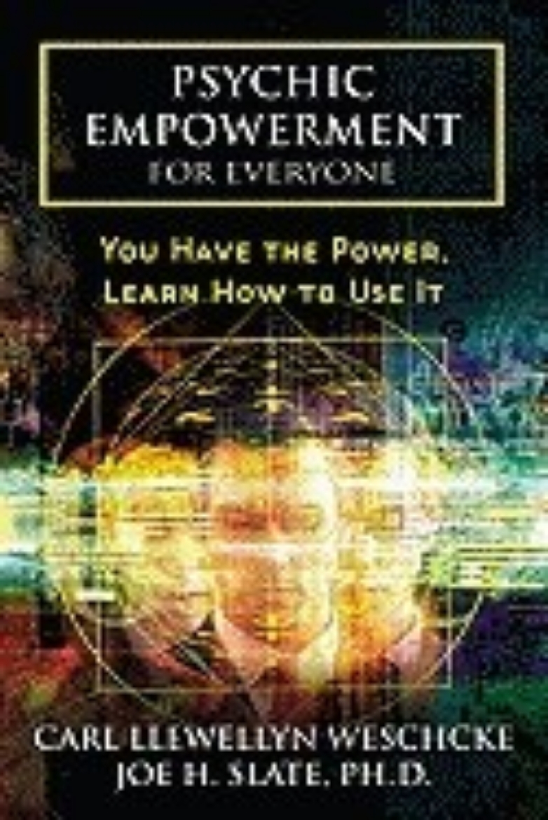 Picture of Psychic Empowerment for Everyone: You Have the Power, Learn How to Use It