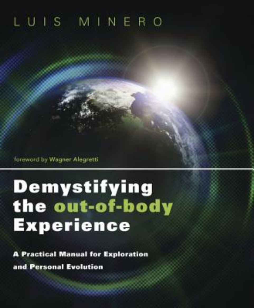 Picture of Demystifying the out-of-body experience - a practical manual for exploratio