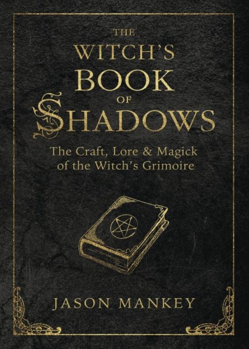 Picture of Witchs book of shadows - the craft, lore and magick of the witchs grimoire