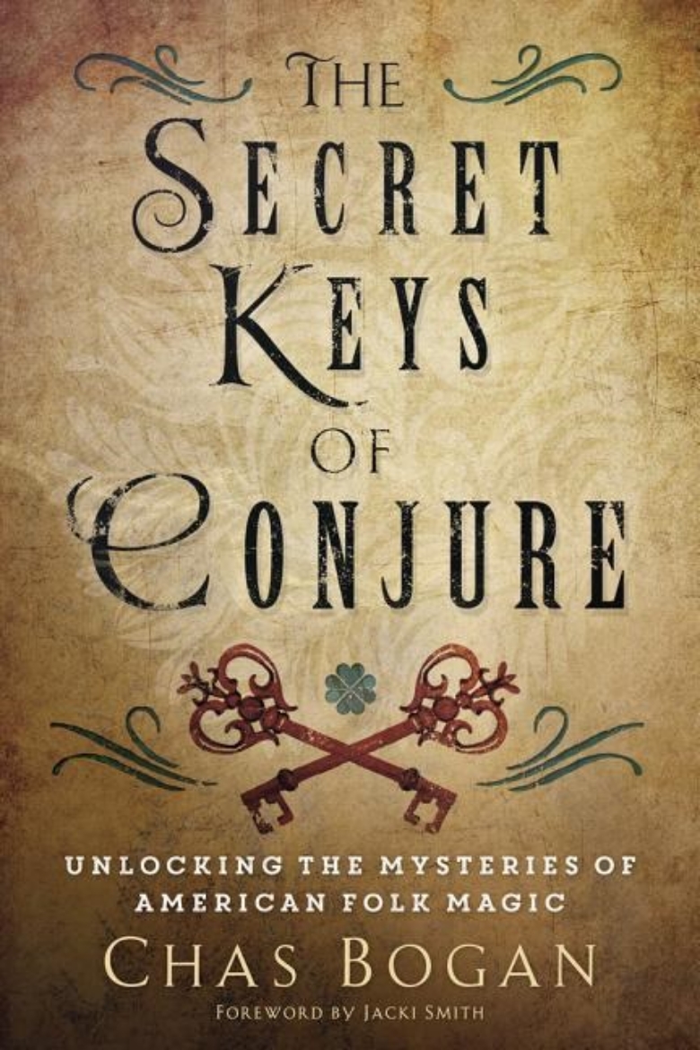 Picture of Secret keys of conjure - unlocking the mysteries of american folk magic