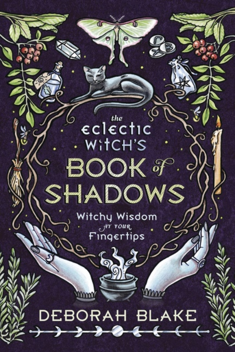 Picture of The Eclectic Witch'S Book Of Shadows : Witchy Wisdom At Your Fingertips