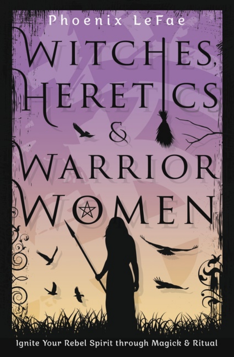 Picture of Witches Heretics & Warrior Women