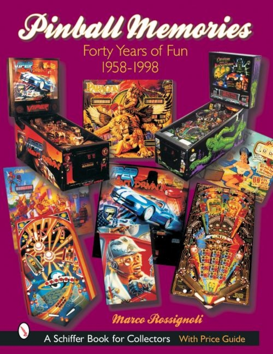 Picture of Pinball Memories : Forty Years of Fun 1958-1998