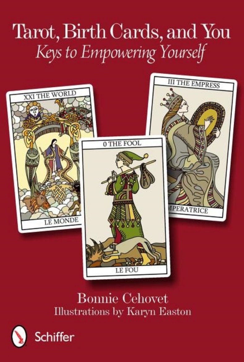 Picture of Tarot, birth cards, and you - keys to empowering yourself