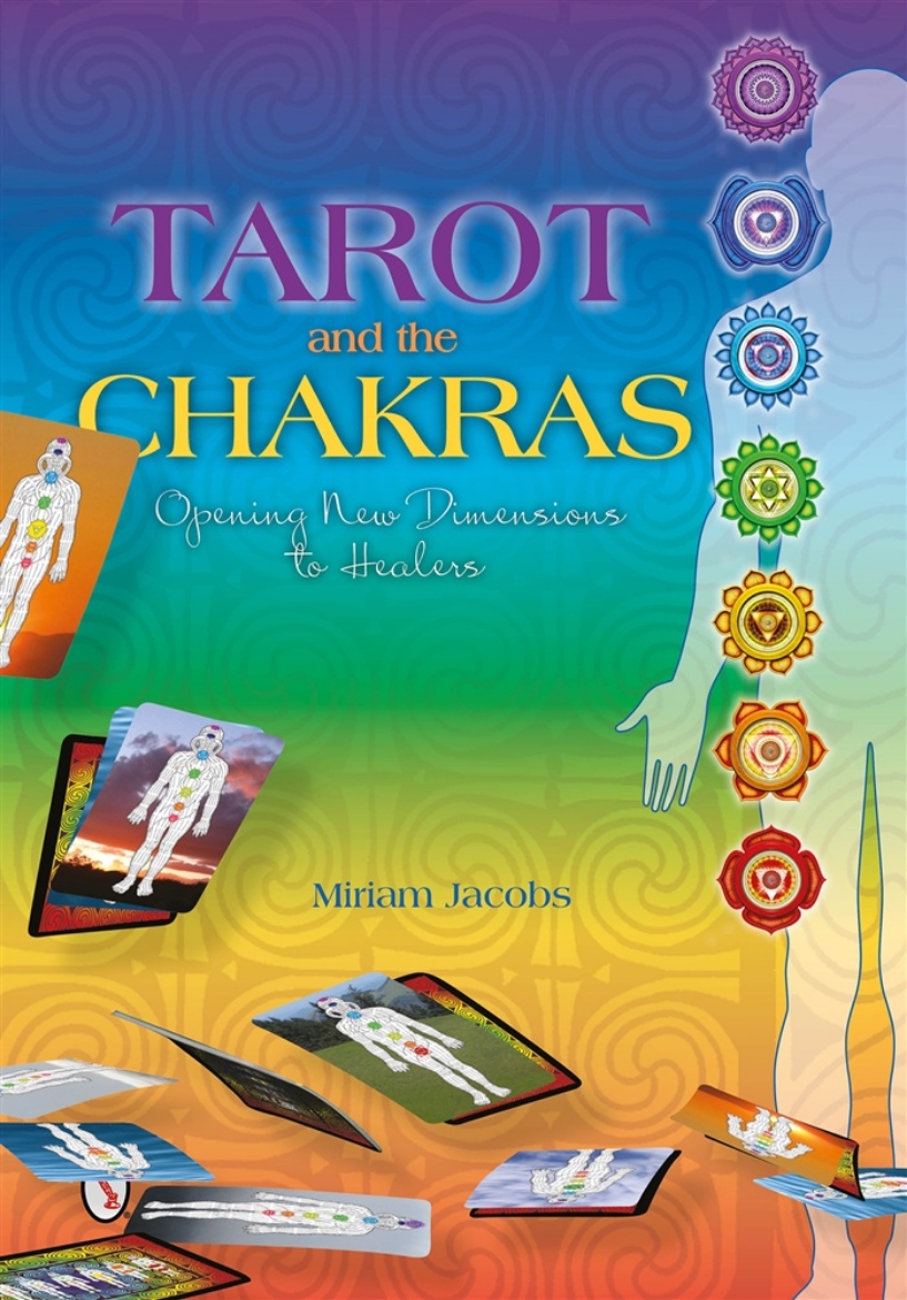 Picture of Tarot and the chakras - opening new dimensions to healers