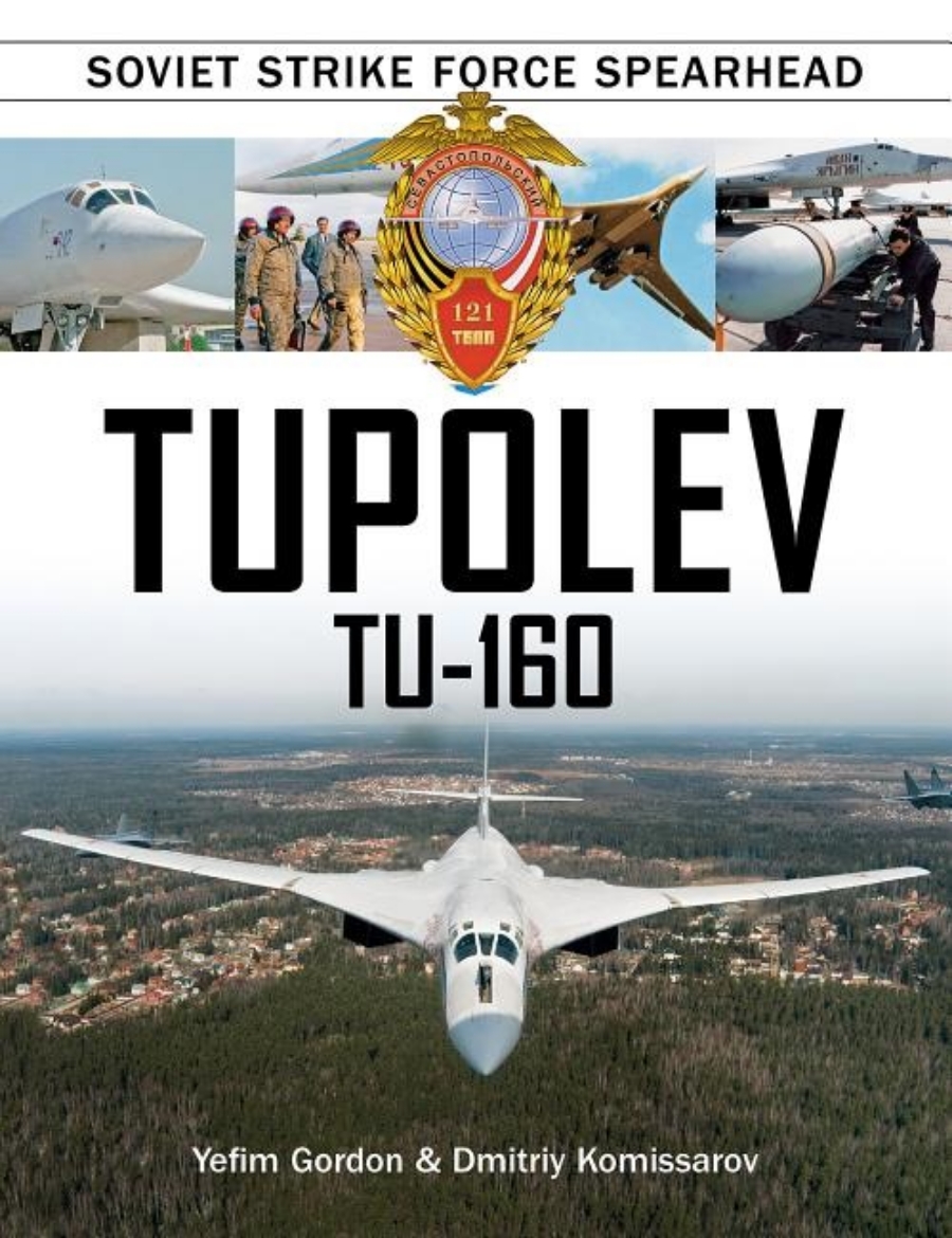 Picture of Tupolev tu-160 - soviet strike force spearhead