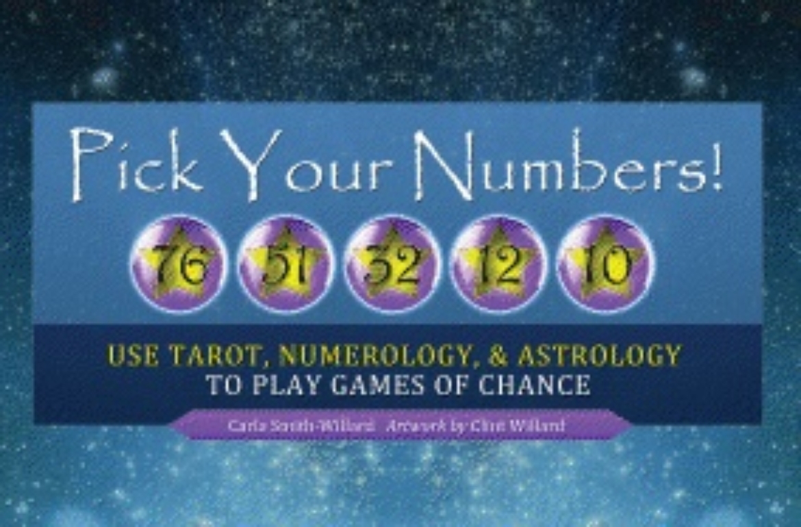 Picture of Pick Your Numbers!: Use Tarot, Numerology, and Astrology to Play Games of Chance