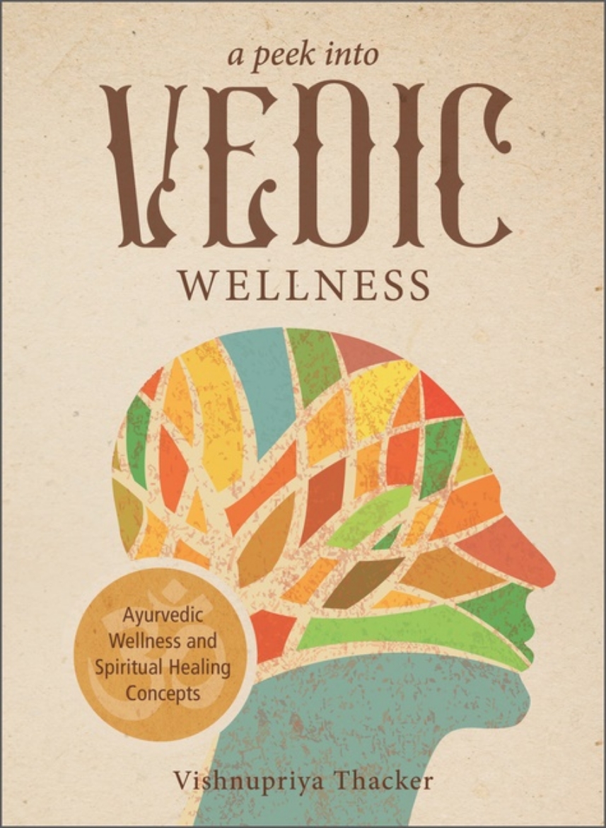 Picture of A Peek Into Vedic Wellness