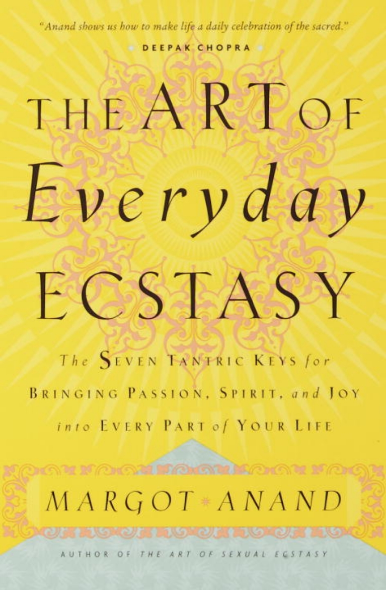 Picture of The Art of Everyday Ecstasy