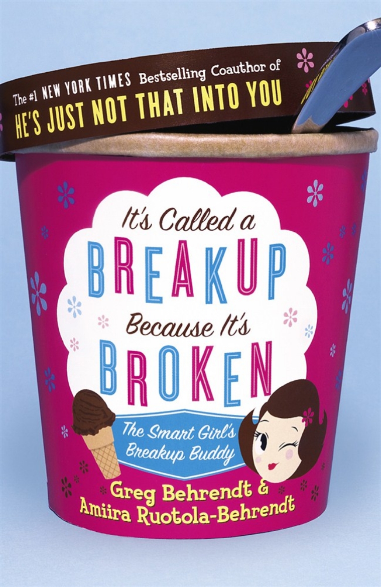 Picture of It's Called a Breakup Because It's Broken