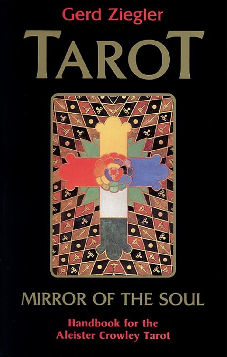 Picture of Tarot: Mirror of the Soul: Handbook for the Aleister Crowley Tarot