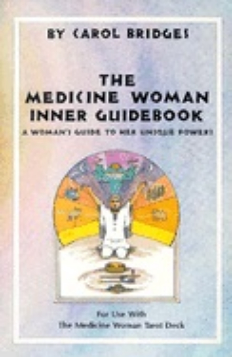 Picture of Medicine woman inner guidebook - a womans guide to her unique powers