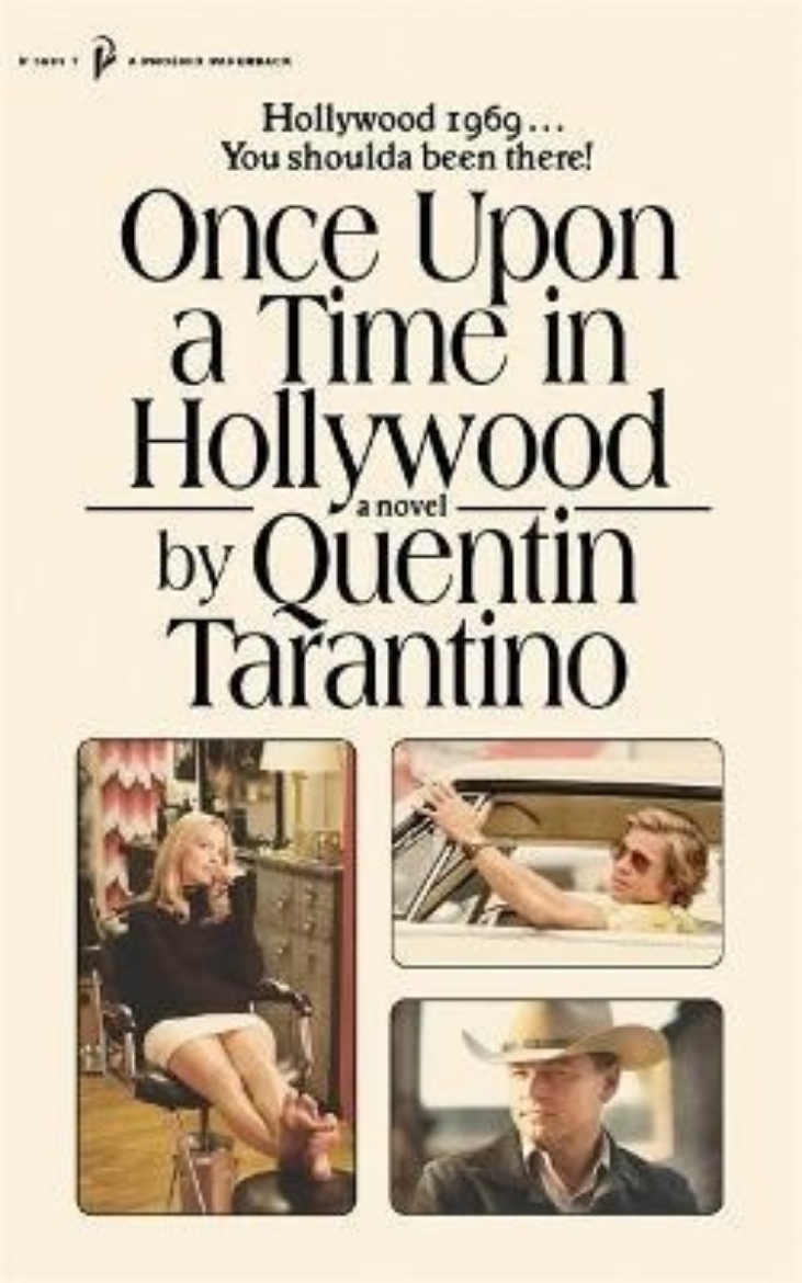 Picture of Once Upon a Time in Hollywood - The First Novel By Quentin Tarantino