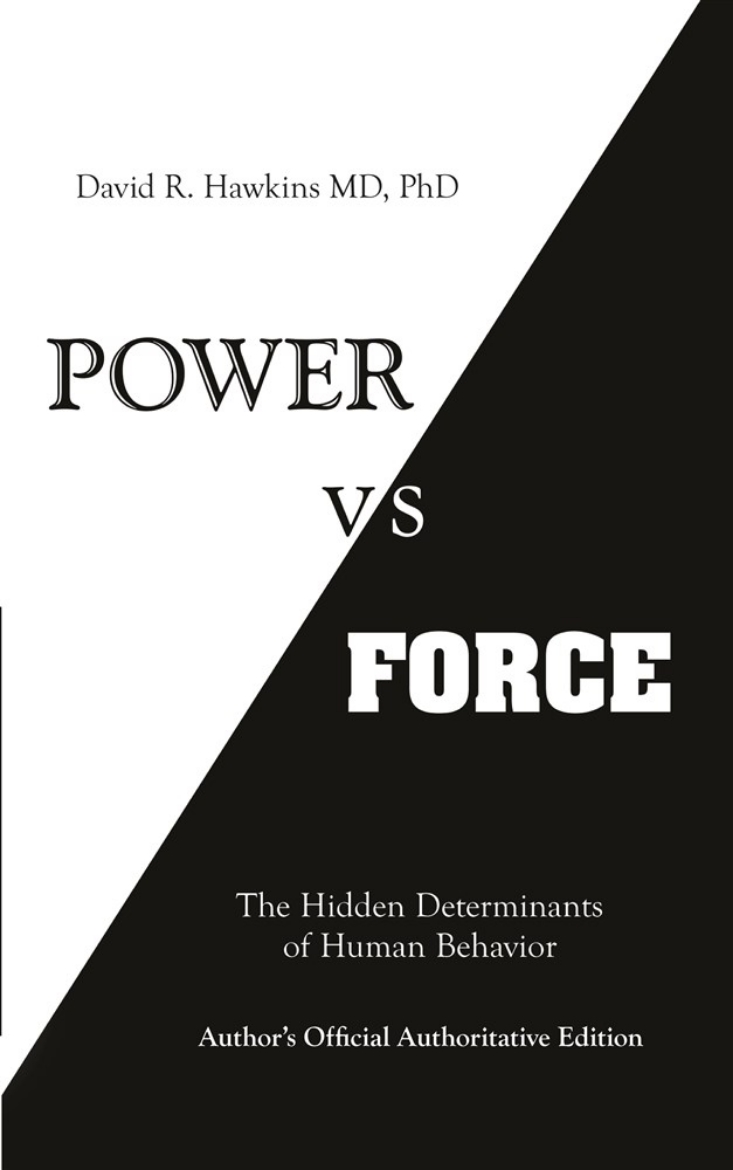 Picture of Power vs. force - the hidden determinants of human behaviour