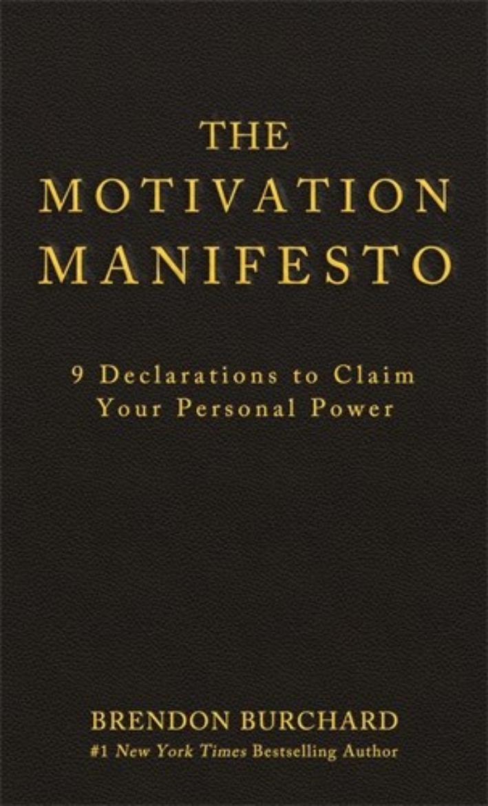 Picture of Motivation manifesto - 9 declarations to claim your personal power