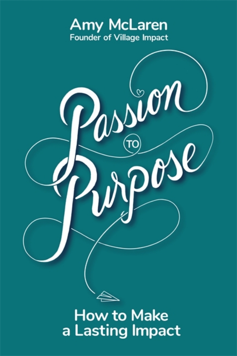 Picture of Passion to Purpose