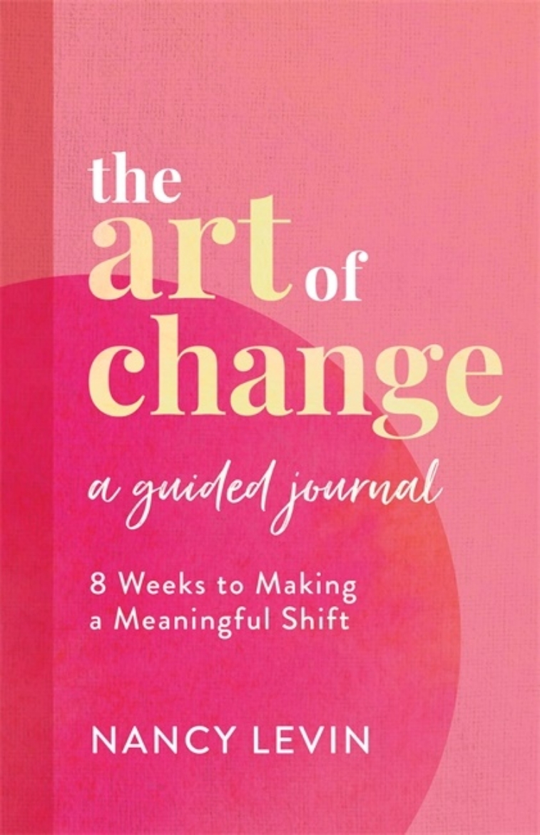 Picture of The Art of Change, A Guided Journal