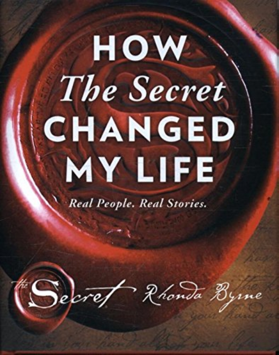 Picture of How the secret changed my life - real people. real stories