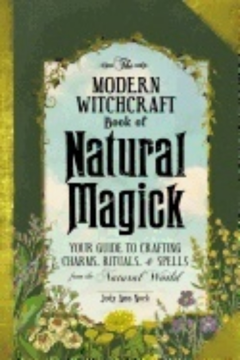 Picture of Modern witchcraft book of natural magick - your guide to crafting charms, r