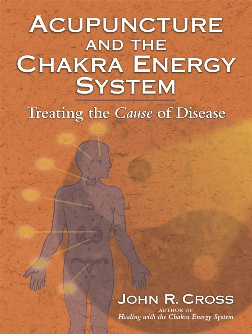 Picture of Acupuncture and the Chakra Energy System