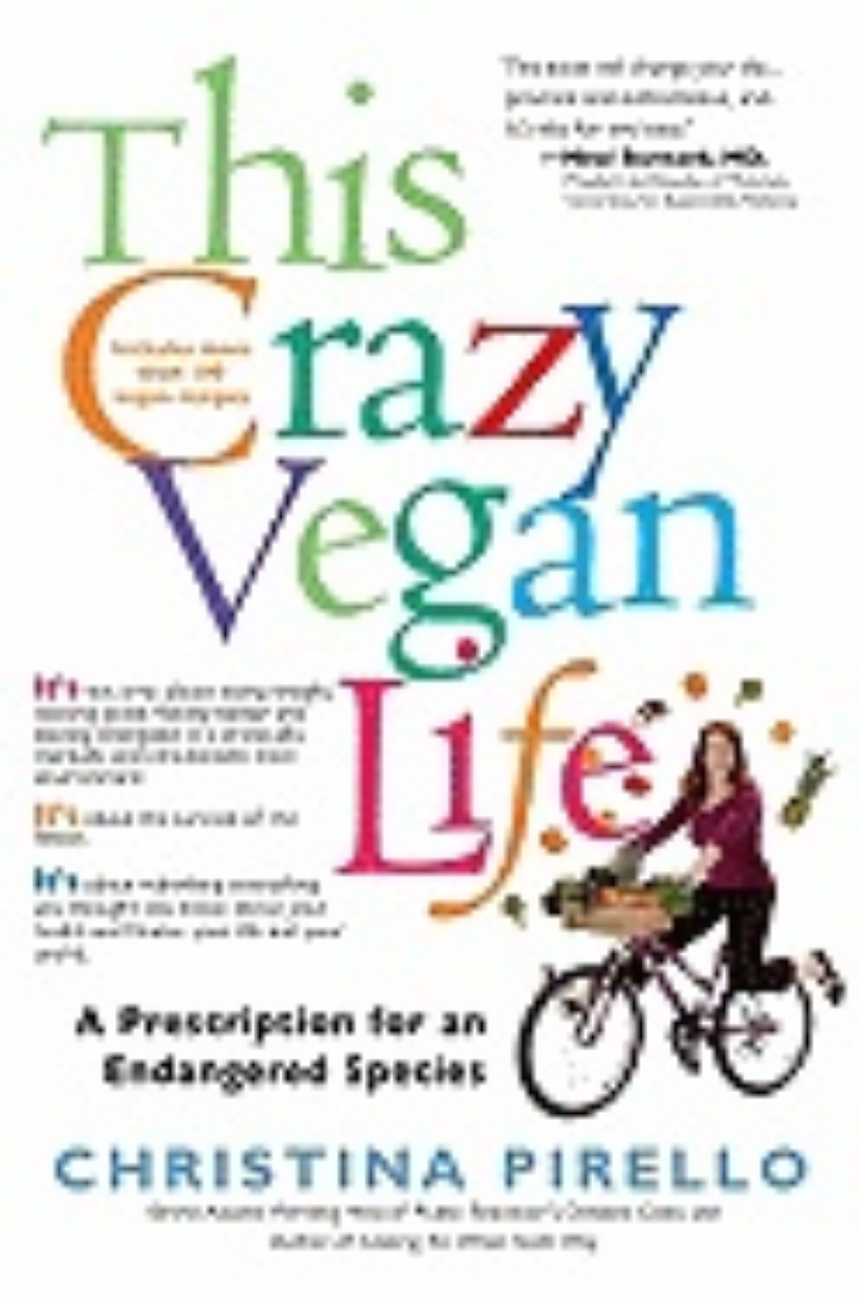 Picture of This Crazy Vegan Life: A Prescription For An Endangered Species