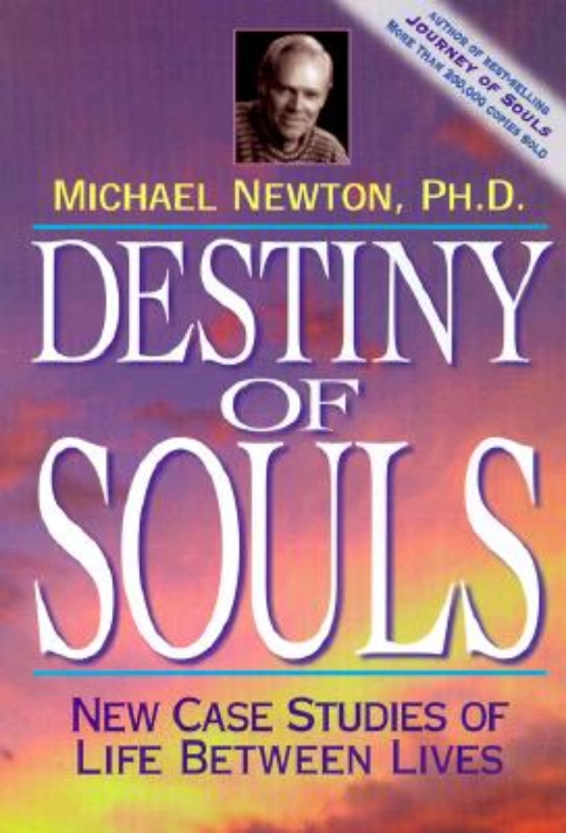 Picture of Destiny of souls - new case studies of life between lives