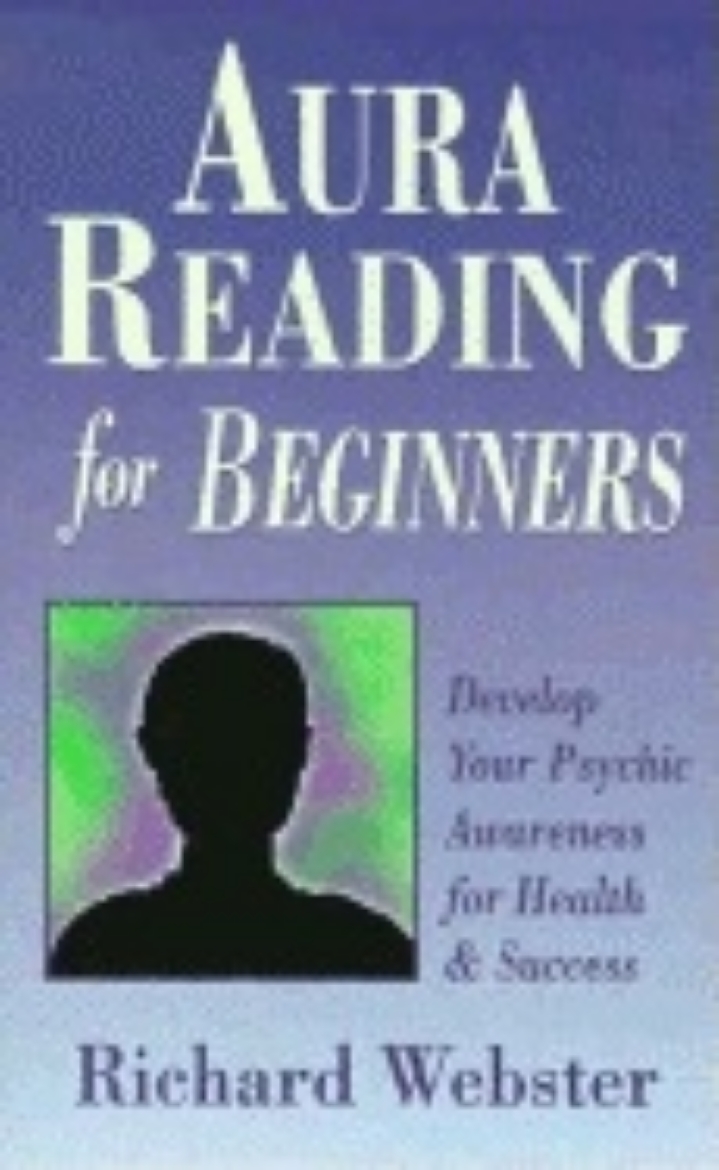 Picture of Aura reading for beginners - develop your psychic awareness for health and