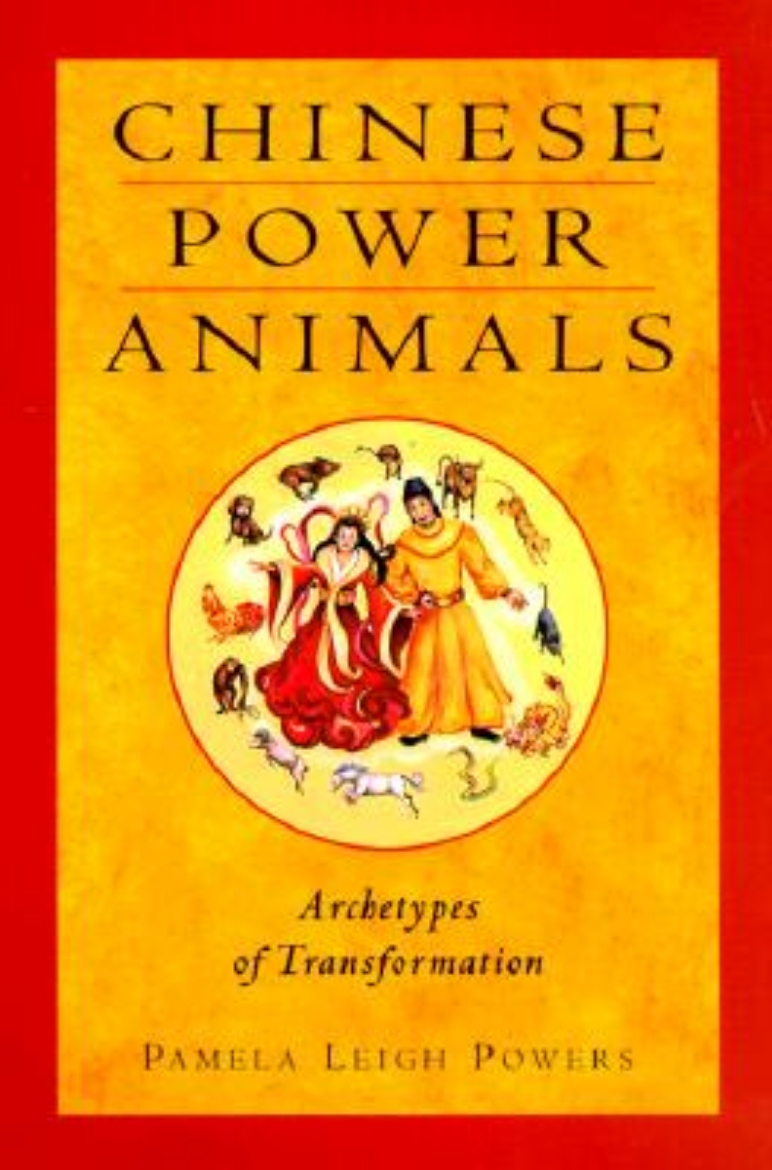 Picture of Chinese Power Animals: Archetypes of Transformation