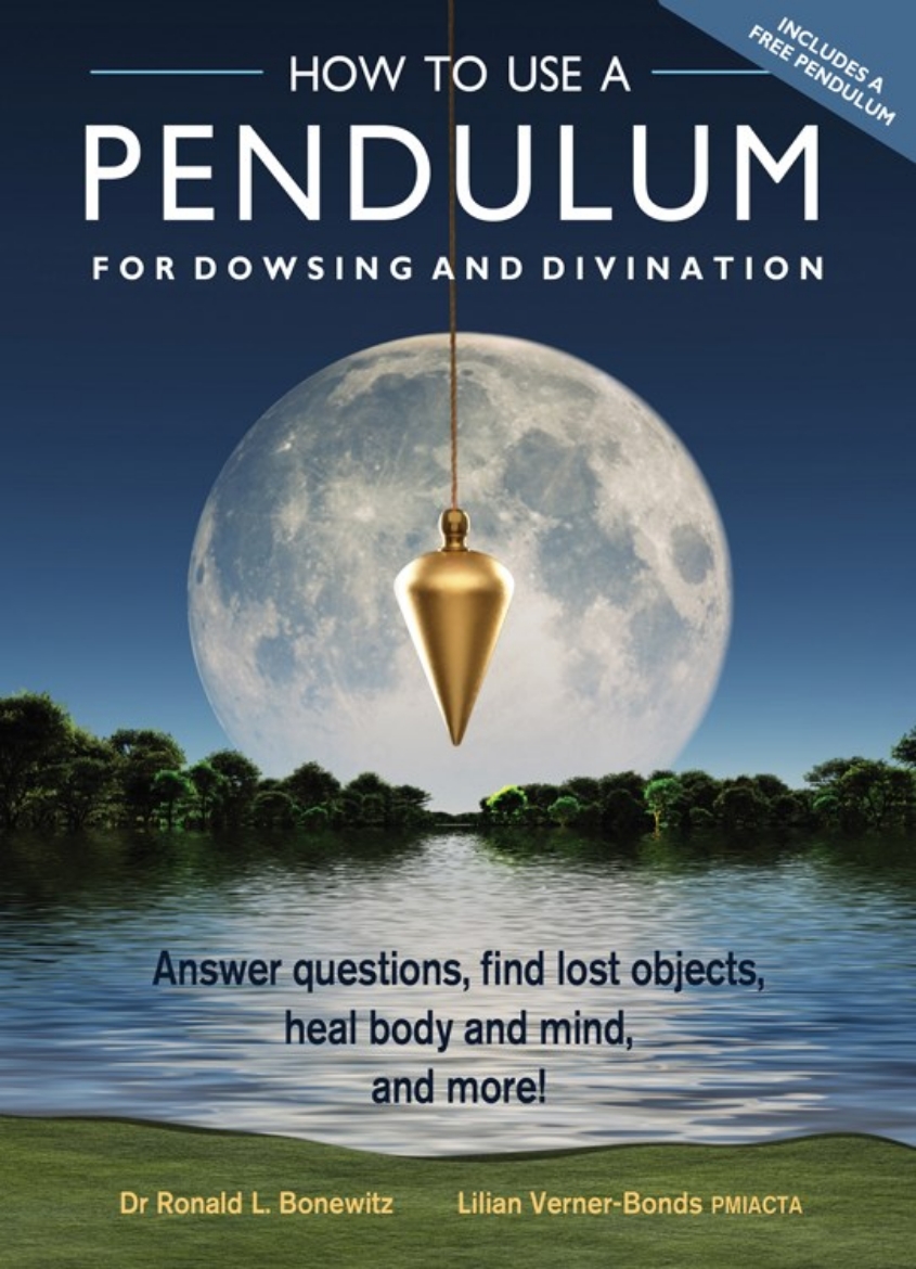 Picture of How to Use a Pendulum for Dowsing and Divination