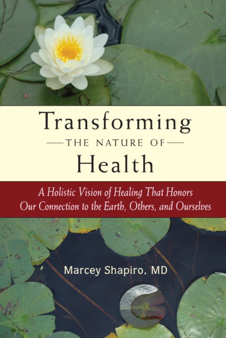 Picture of Transforming the Nature of Health