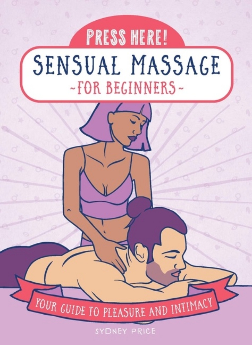 Picture of Press Here! Sensual Massage for Beginners