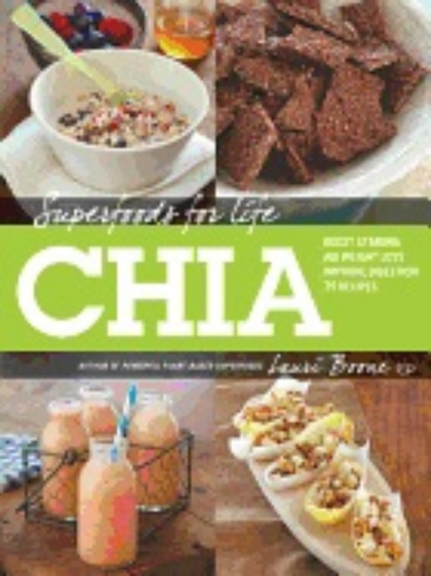 Picture of Superfoods for Life, Chia