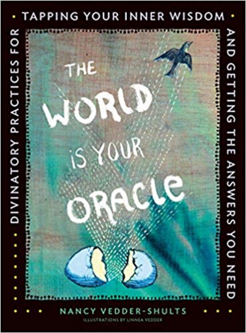 Picture of World is your oracle - divinatory practices for tapping your inner wisdom a