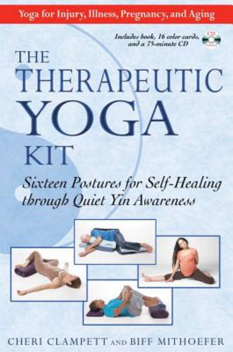 Picture of Therapeutic Yoga Kit: Sixteen Postures For Self-Healing Through Quiet Yin Awareness (Includes Book, 