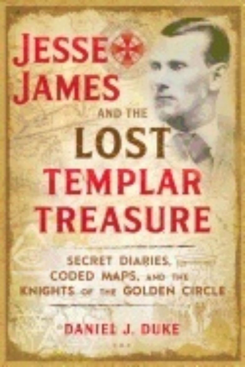 Picture of Jesse James And The Lost Templar Treasure