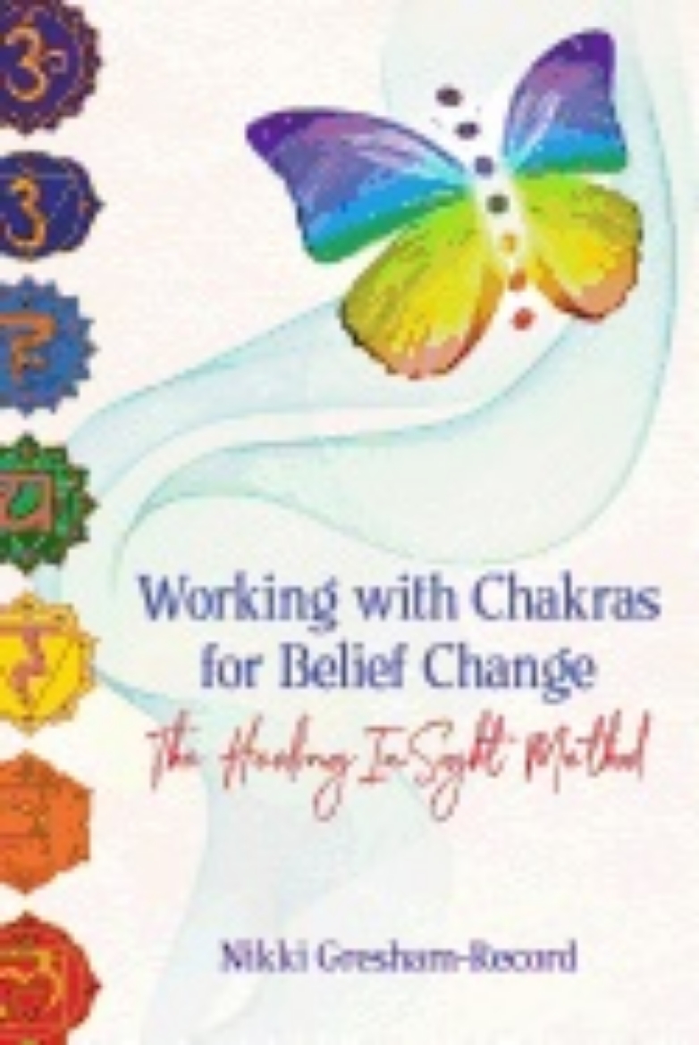 Picture of Working With Chakras For Belief Change