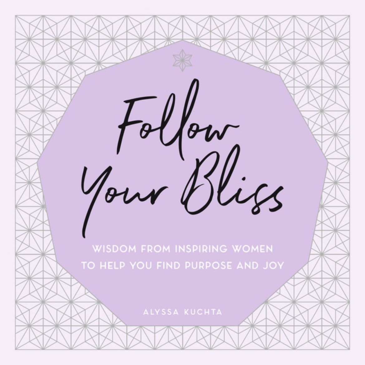 Picture of Follow Your Bliss