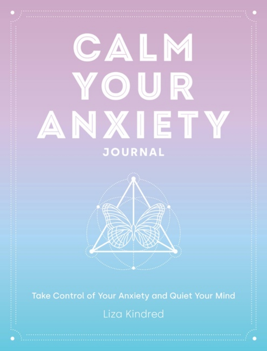 Picture of Calm Your Anxiety Journal