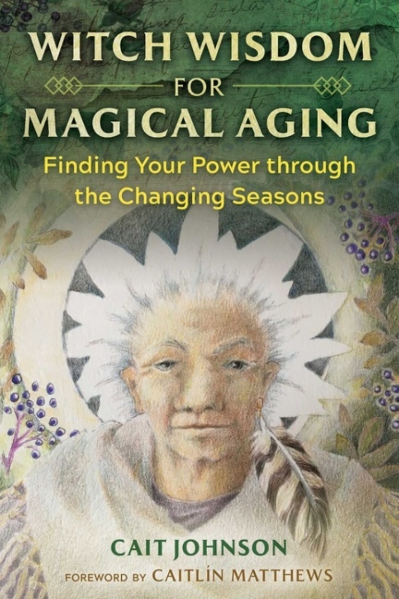 Picture of Witch Wisdom For Magical Aging